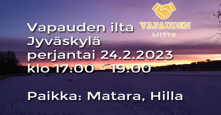 Vapauden ilta – Jyväskylä pe 24.2.2023